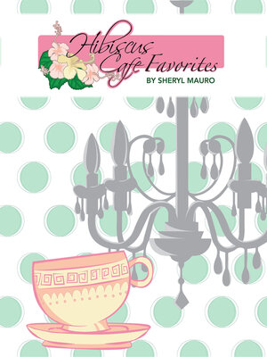 cover image of Hibiscus Cafe Favorites